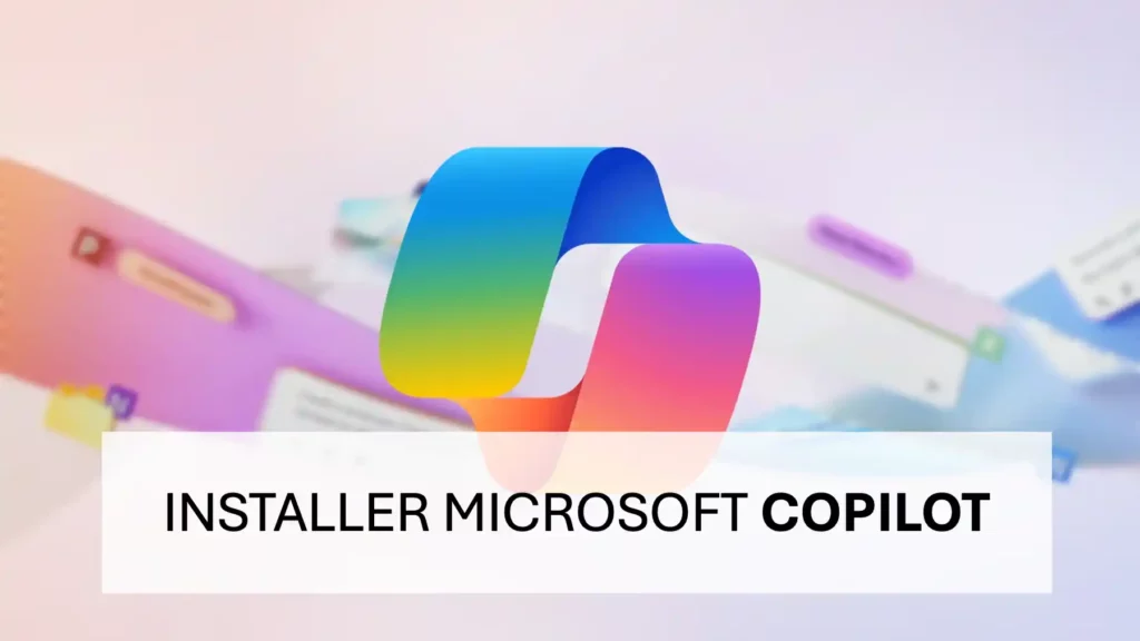 Installer Microsoft Copilot